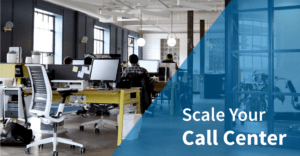 Are-You-Ready-To-Scale-Your-Call-Center Are-You-Ready-To-Scale-Your-Call-Center