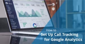 set up call tracking google analytics blog banner