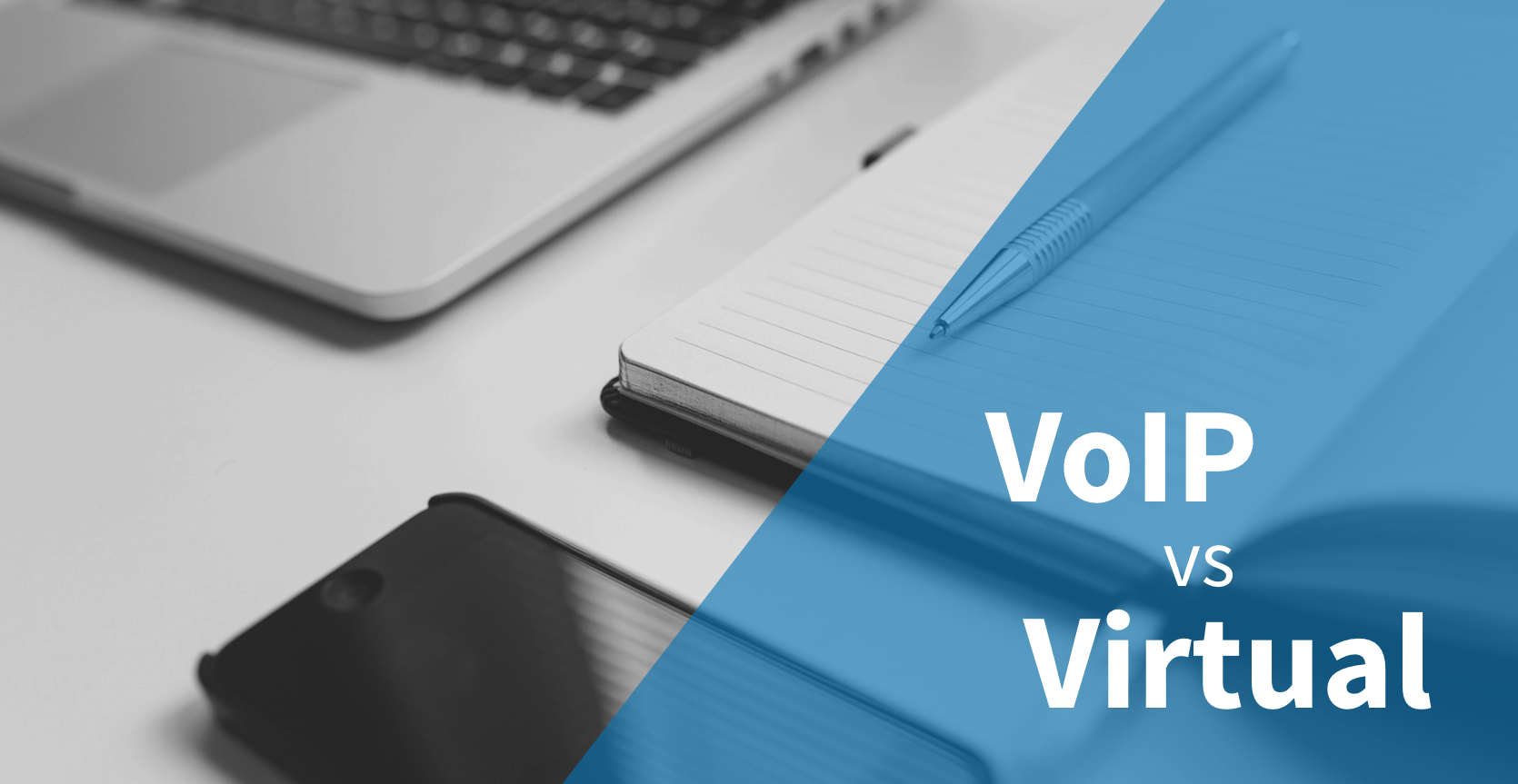 VoIP vs Virtual Banner