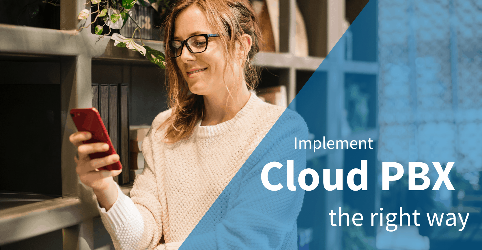 What are the Top Problems with Implementing a Cloud Hosted PBX Banner