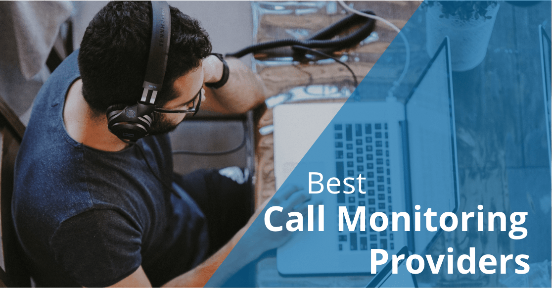 best-call-monitoring-providers best call monitoring providers